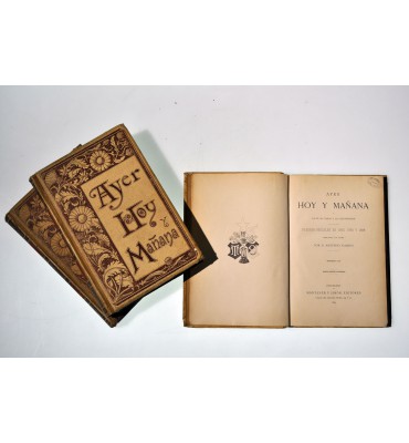 Ayer, hoy y mañana o la fe, el vapor y la electricidad.