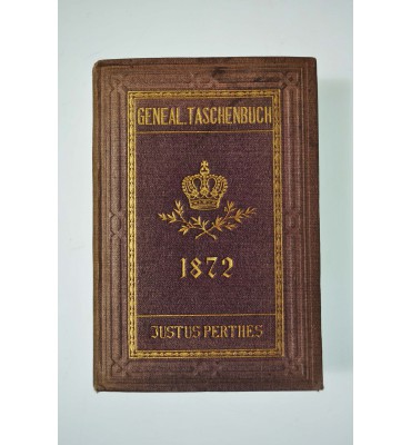 Gothaisches genealogisches Taschenbuch nebst diplomatisch-statistischem Jahrbuch