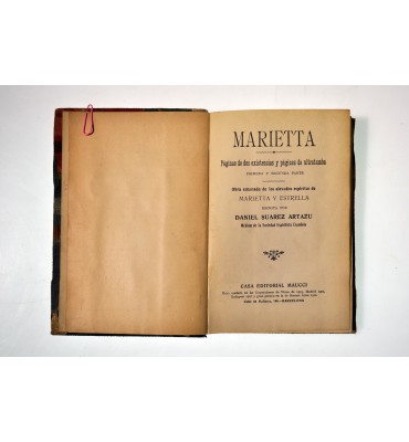 Marietta. Páginas de dos existencias y páginas de ultratumba.