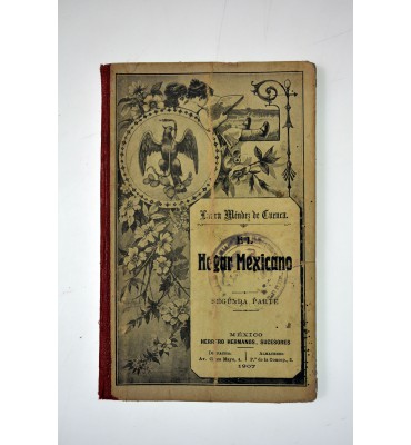 El hogar mexicano. Nociones de economía doméstica para uso de las alumnas de instrucción primaria.