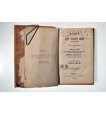 Vida de San Felipe Neri, fundador de la congregación del Oratorio en Roma