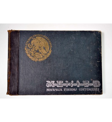 México. Historia, turismo, costumbres.