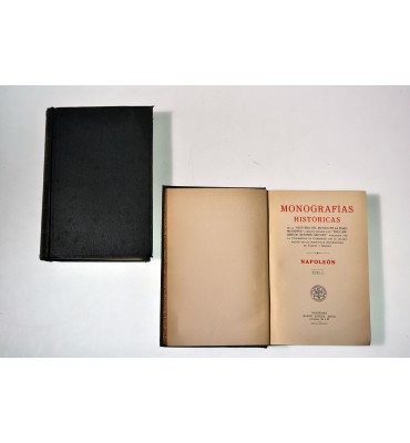 Monografías Históricas. Napoleón.