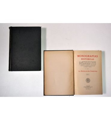 Monografías históricas. La Revolución Francesa.