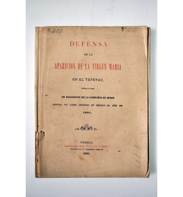 Defensa de la Aparición de la Virgen María en el Tepeyac.