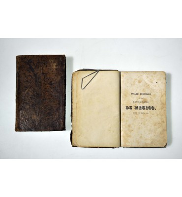 Ensayo histórico de las Revoluciones de Mégico desde 1800 hasta 1830