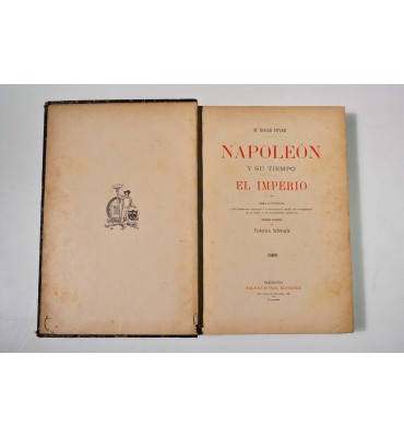 Napoleón y su tiempo. El Imperio.