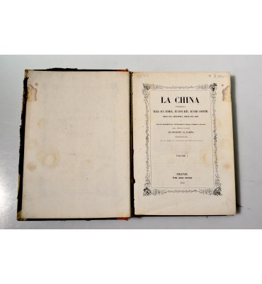La China: considerata nella sua storia, ne' suoi riti, ne' suoi costumi, nella sua industria, nelle sue arti e ne' più memorevoli avvenimenti della guerra attuale.