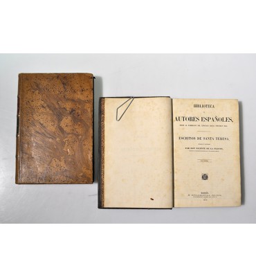 Biblioteca de autores españoles, desde la formación del lenguaje hasta nuestros días. Escritos de Santa Teresa.