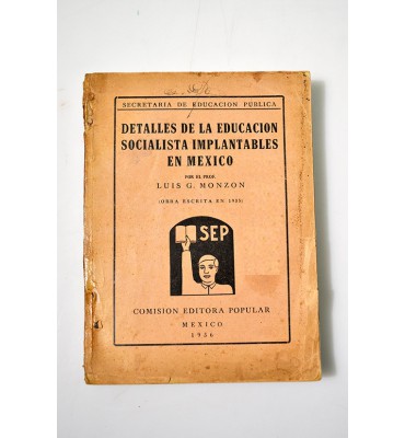 Detalles de la educación socialista implantables en México