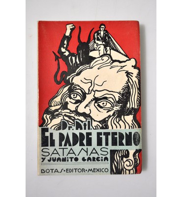 El Padre Eterno, Satanás y Juanito García *