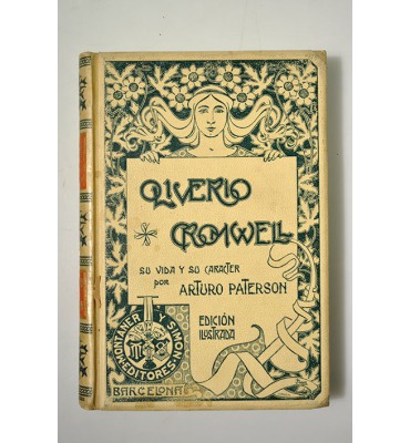 Oliverio Cromwell su vida y su carácter