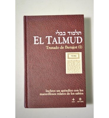 El Talmud. Tratado de Berajot (I)