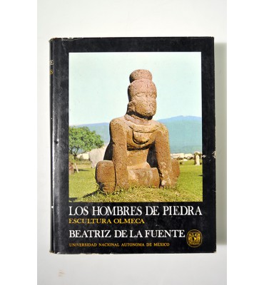 Los hombres de piedra. Escultura Olmeca.