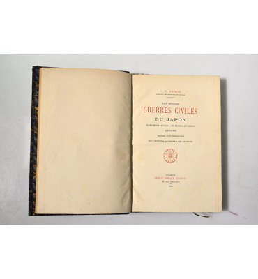 Les grandes guerres civiles du Japon. Les Minamoto & Les Taïra - Les Mikados & Les Siogouns (1156-1392)