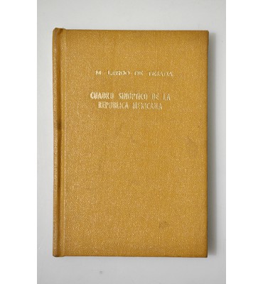 Cuadro sinóptico de la República Mexicana en 1856