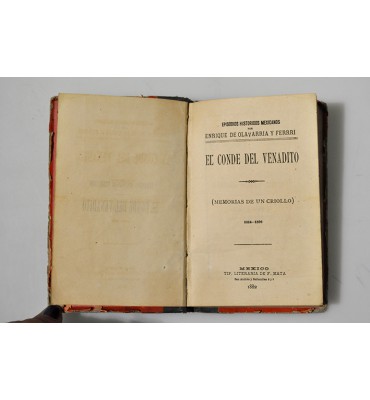 El Conde del Venadito (Memorias de un criollo) 1816-1820