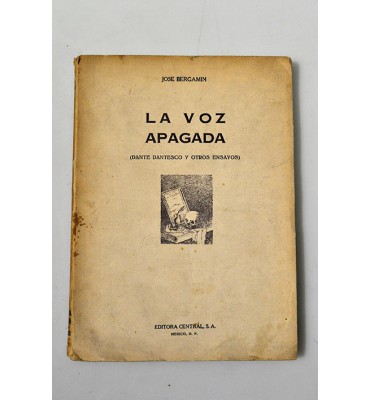 La voz apagada (Dante dantesco y otros ensayos)