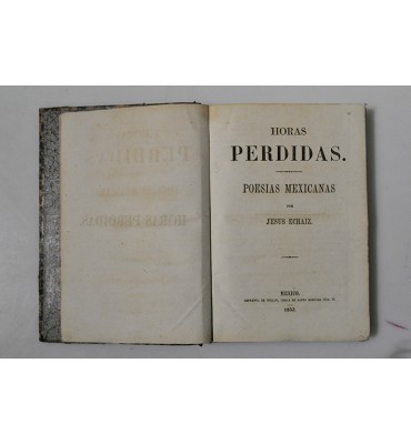 Horas perdidas. Poesías mexicanas.