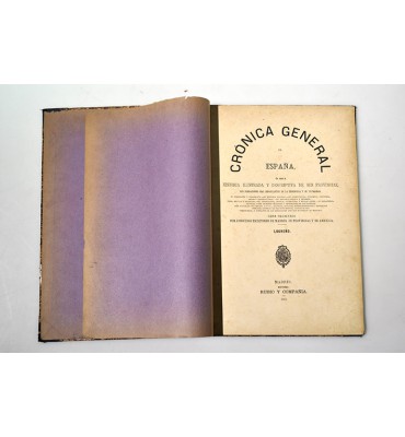 Crónica general de España o sea historia ilustrada y descriptiva de sus provincias.