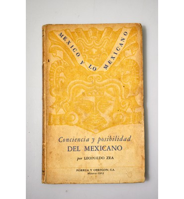 Conciencia y posibilidad del mexicano