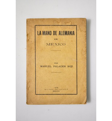 La mano de Alemania en México