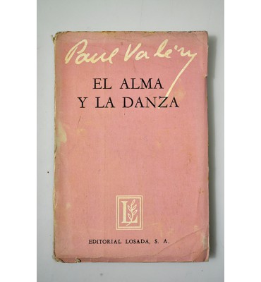 El alma y la danza. Eupalinos o el arquitecto. **