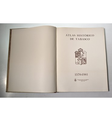 Atlas histórico de Tabasco  *