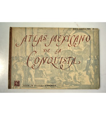 Atlas Mexicano de la Conquista*