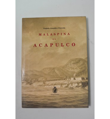 Malaspina en Acapulco (ABAJO)
