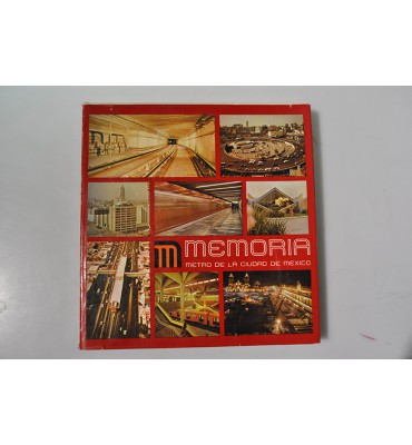 Memoria Metro de la Ciudad de México * *