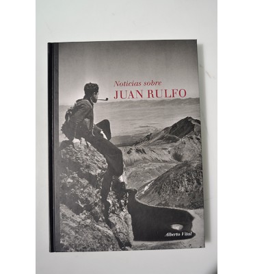 Noticias sobre Juan Rulfo 1784 - 2003 *