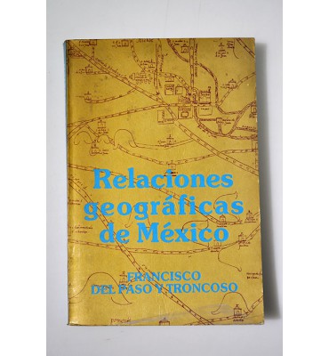Relaciones geográficas de México *