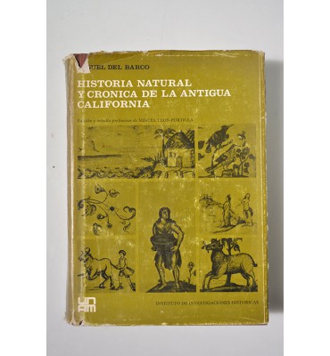 Historia Natural y Crónica de la Antigua California *