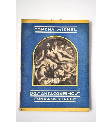 Dos antagonismos fundamentales 