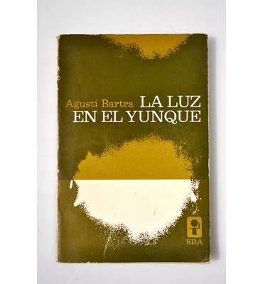 La luz en el yunque 