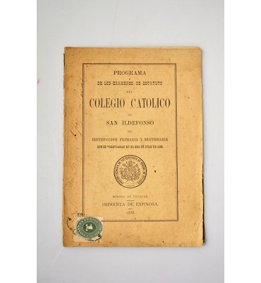 Programa de los exámenes de estatuto del Colegio Católico de San Ildefonso