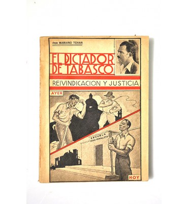 El dictador de Tabasco *