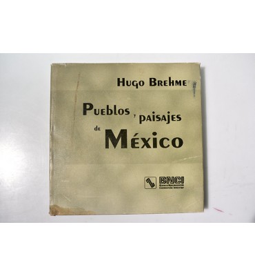 Pueblos y paisajes de México