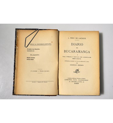 Diario de Bucaramanga o Vida pública y privada del libertador Simón Bolivar. *