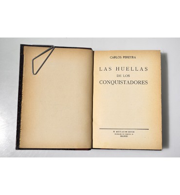 Las huellas de los conquistadores 