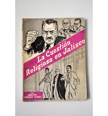 La cuestión religiosa en Jalisco