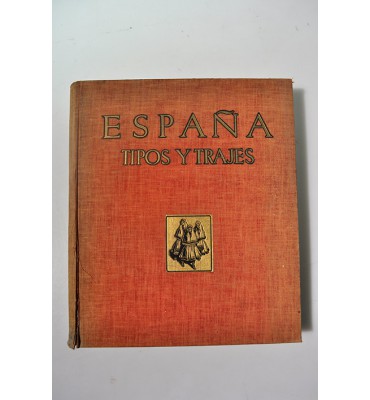 España. Tipos y trajes