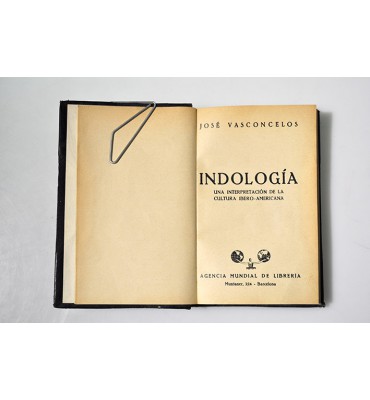 Indología. Una interpretación de la cultura ibero-americana. *