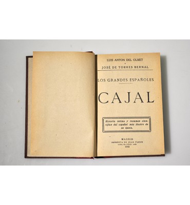 Cajal. Historia íntima y resumen científico del español más ilustre de su época.