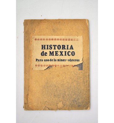 Historia objetiva de México *