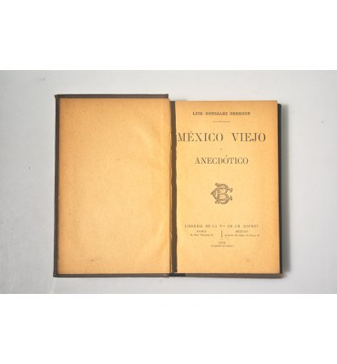 México viejo y anecdótico 