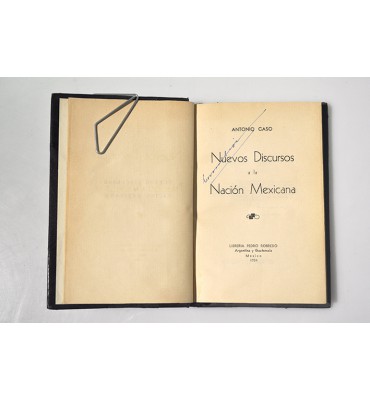 Nuevos discursos a la Nación Mexicana