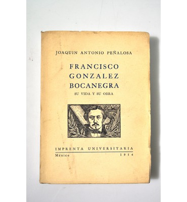 Francisco González Bocanegra su vida y su obra 