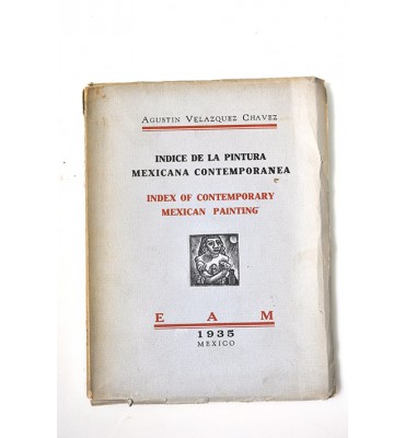 Indice de la pintura mexicana contemporánea / Indes of contemporary mexican painting